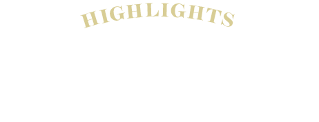HIGHLIGHTS